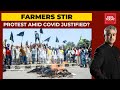 Farmers Protest: Are Protests In The Time Of Covid Proper? | News Today With Rajdeep Sardesai