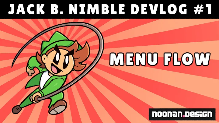 Jack B. Nimble Devlog #1 - Menu flow and UI