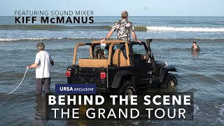 Behind The Scene : THE GRAND TOUR , TOP GEAR & MORE with Kiff McManus | URSA Exclusive