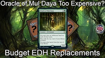 Sudden Substitution 409 | Oracle of Mul Daya |  Brainstorm Brewery| Budget Replacements| MTG Finance