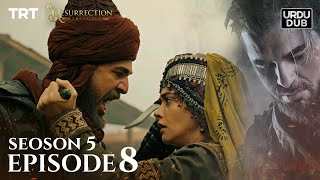 Ertugrul Ghazi Urdu ｜ Episode 8 ｜ Season 5