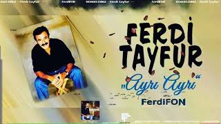 Ferdi Tayfur 🎶🎶☝️Ayri Ayri 🎶☪️☝️ Remx
