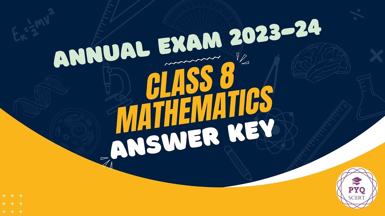Kerala Class 8 Mathematics Answer Key Annual Exam March 2024 - YouTube