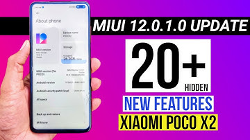 POCO X2 MIUI 12.0.1.0 UPDATE 20+ NEW FEATURES | Poco X2 MIUI 12 update