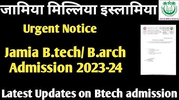 Jamia BTech Admission Process 2023 How to Fill Jamia B.tech Admission Form 2023-24 B.tech Admission