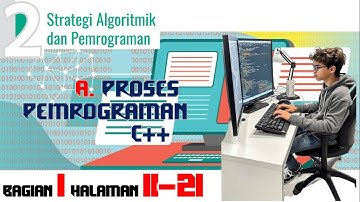 informatika kelas 11 bab 2 strategi algoritmik dan pemrograman kurikuum Merdeka bagian 2 hal 11 21