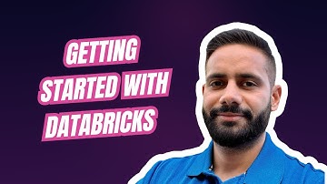 Getting Started with Databricks: Overview, Architecture, and Workspace Walkthrough