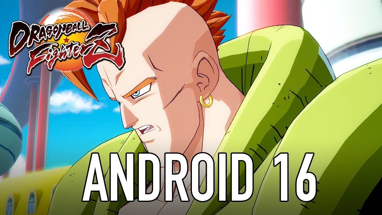 Android 16 - Dragon Ball FighterZ Guide - IGN