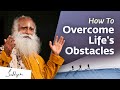 How To Overcome Life's Obstacles