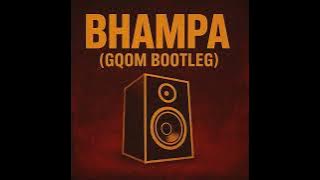 Bhampa (Gqom Bootleg)
