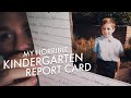 My Horrible Kindergarten Report Card!