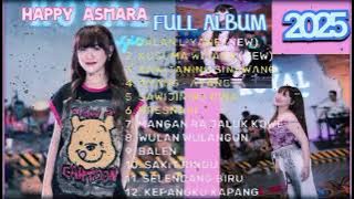HAPPY ASMARA FULL ALBUM 2025 // DALAN LIYANE // LAGU JAWA POPULER // LAGU TERBARU DAN TERBAIK