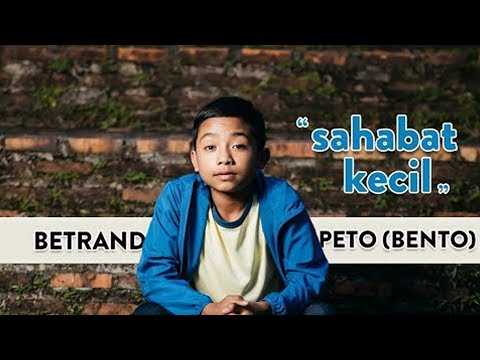 betrand-peto---sahabat-kecil-(official-music-video)