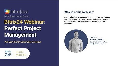 Bitrix24 Webinar: Perfect Project Management ( December 2023 )