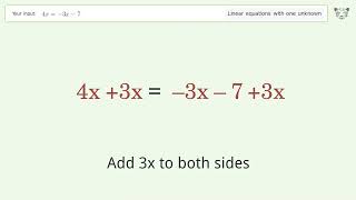 Linear equation with one unknown: Solve 4x=-3x-7 step-by-step solution