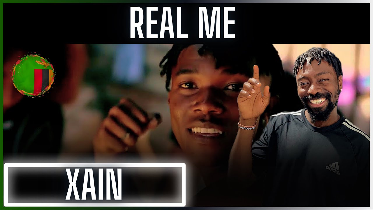 Xain Rana 🚨🇿🇲 | Xain - Real Me (Official music video) | Reaction - YouTube