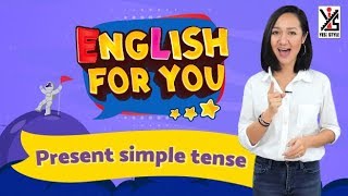 English For You ป.4 ตอนที่ 9 Present simple tense