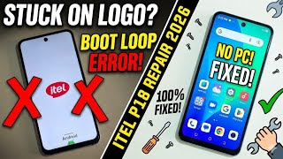 Itel A70/A80/A50 Stuck on Logo Fix Without PC 🛠️ Itel P55/P65 Bootloop Problem Solution 2026