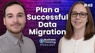 Celebrity How to Plan a Successful Migration (Without the Risk and Downtime) - Business Thinking Podcast E48 Net Worth