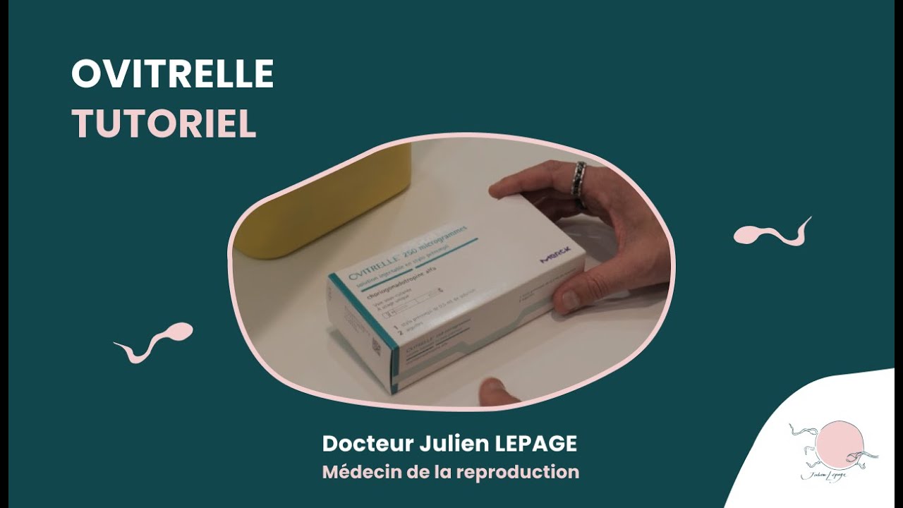 Comment utiliser l'Ovitrelle ? (Tutoriel préparation et injection)