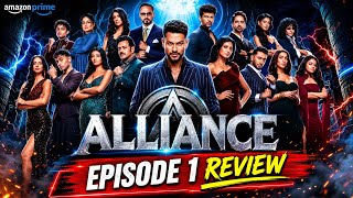 Alliance India Reality Show Episode 1 Full Episode Review on Amazon Prime