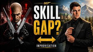 The 007 First Light Skill Gap Nobody Is Talking About!