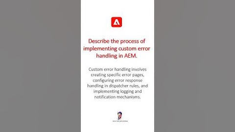 Implementing custom error handling in AEM #aem #aeminterviewquestions #adobeexperiencemanager