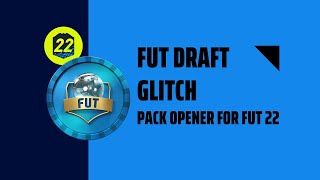 FUT DRAFT GLITCH | PACK OPENER FOR FUT 22 screenshot 3