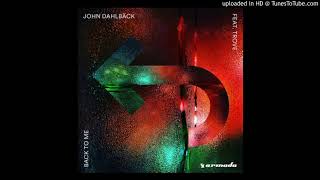John Dahlbäck Ft. Trovè - Back To Me (Extended Mix)