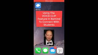 Using The Remind App Voice Clip to Connect with Students (2020)