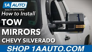 How to Replace Tow Mirrors 07-13 Chevy Silverado 1500