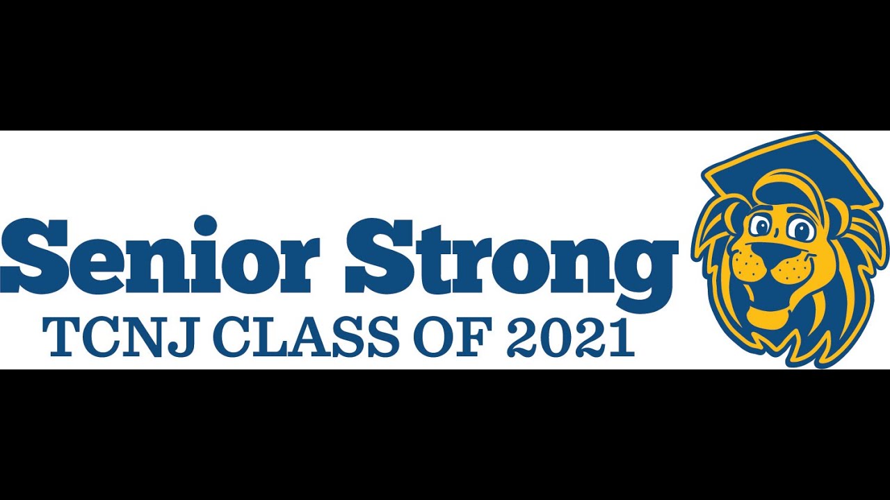 Congratulations to the Class of 2021 from TCNJ Alumni