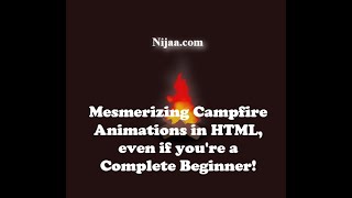 Campfire Animation Tutorial for Beginners - HTML/ CSS