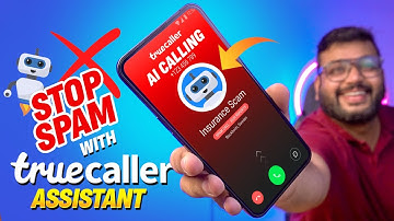 STOP SPAM Calls with this MINDBLOWING AI Feature - Truecaller Assistant!!
