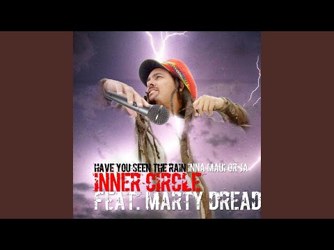 Inner Circle, Have You Ever Seen the Rain? (Reggae)