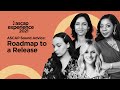 Roadmap to a Release | ASCAP Experience 2021