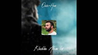 Ouz-Han - Gözlerimi Kapattım (Düet-Tolgahan) 