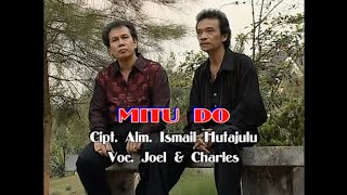 Charles Simbolon Ft Joel Simorangkir - Mitu Do