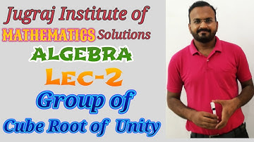 Group of cube root of unity