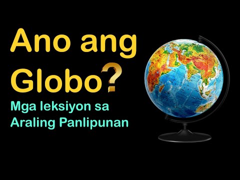 Video: Ano ang sinisimbolo ng globo?