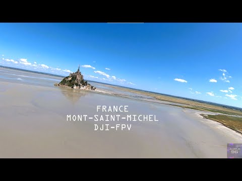 DJI-FPV 2KM Long Range Mont-Saint-Michel, France