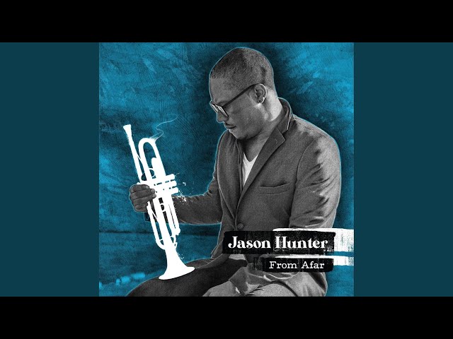 JASON HUNTER - I Hear Rhapsody