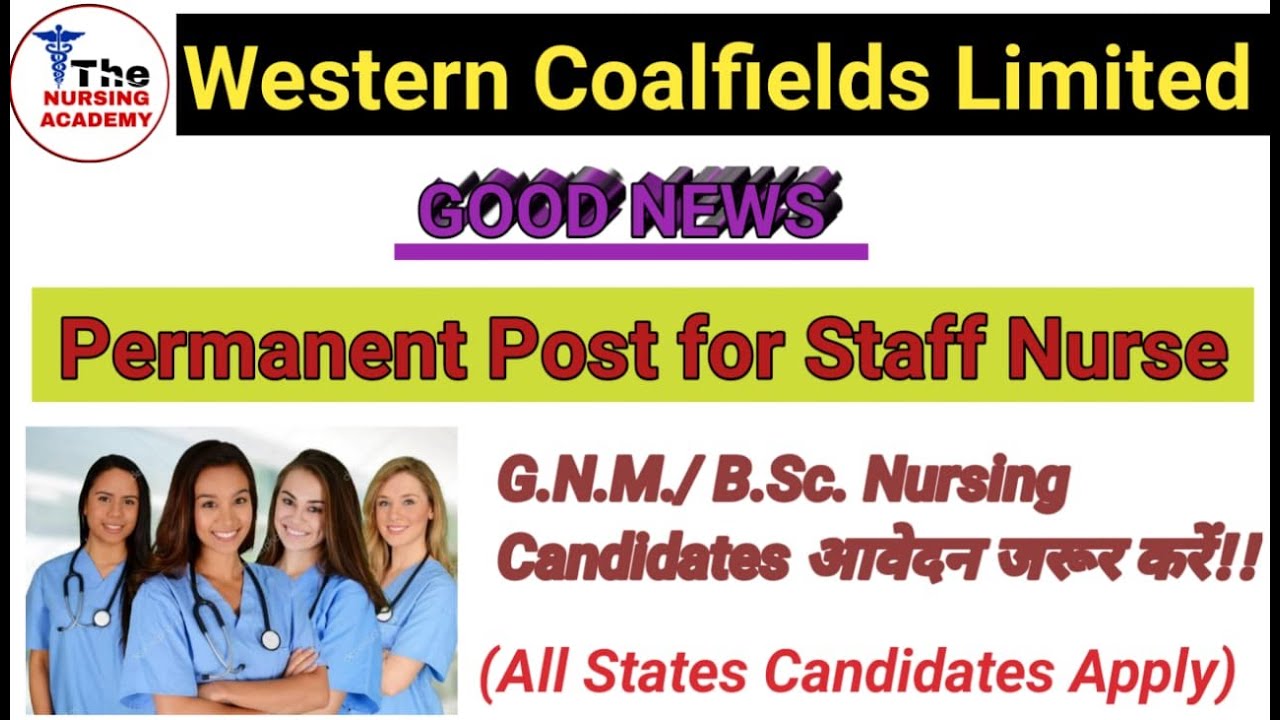 Western Coalfields Limited, Nagpur Staff Nurse Recruitment 2021//WCL Staff Nurse Vacancy 2021