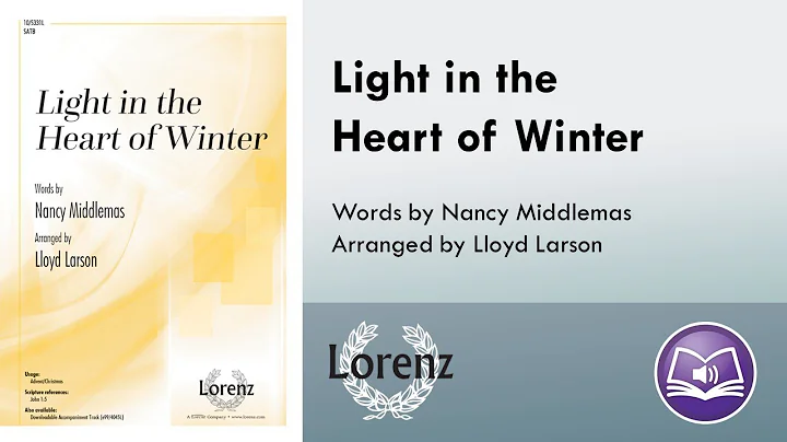 Light in the Heart of Winter (SATB) - Nancy Middle...