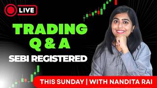 LIVE Stock Market Q&amp;A | Ask your Trading Doubts | 3 May #livetrading | SEBI Reg Analyst Nandita Rai