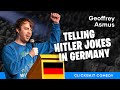 8 minutes of hitler jokes in germany  stand up comedy  geoffrey asmus