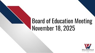 November 18, 2025 Board of Education Meeting
