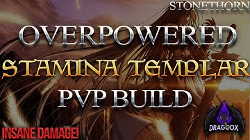 OVERPOWERED STAMINA TEMPLAR PvP BUILD - SOLO & GROUP BUILD! | ESO STONETHORN