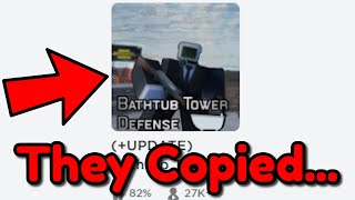 They Stole From Toilet Tower Defense..