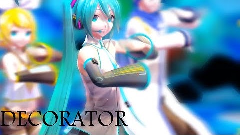 {MMD} DECORATOR